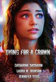 Dying for a Crown