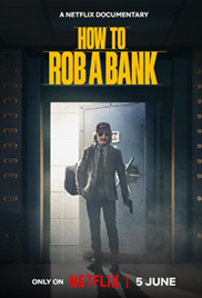 How to Rob a Bank