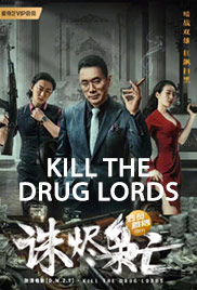 Kill the Drug Lords 