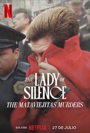 The Lady of Silence: The Mataviejitas Murders 