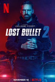 Lost Bullet 2: Back for More 
