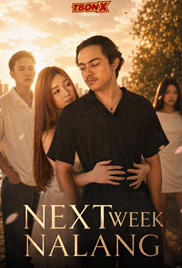Next Week Nalang